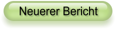 Neuerer Bericht
