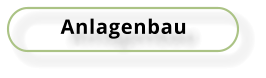 Anlagenbau