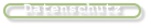Datenschutz