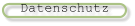 Datenschutz
